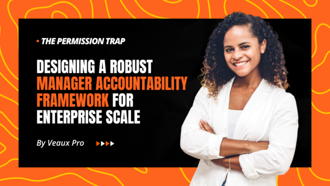 Manager Accountability Framework